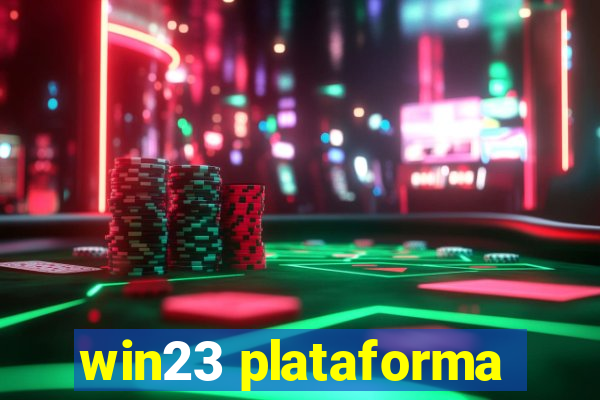 win23 plataforma